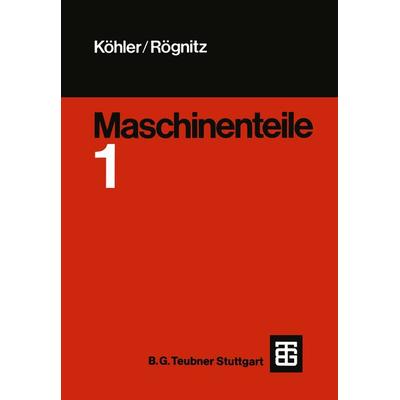 Maschinenteile, Taschenbuch von , Vieweg & Teubner, 978-3-322-94090-2