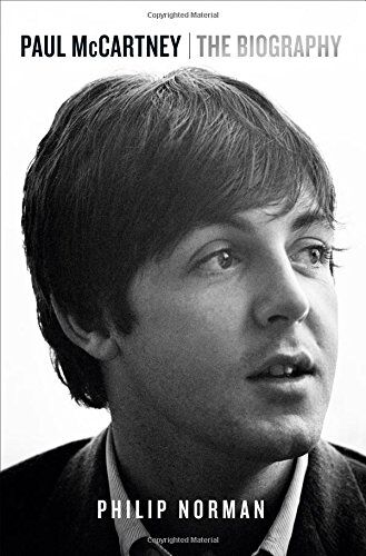 Philip Norman - Paul McCartney: The Biography - Preis vom 05.10.2026 03:47:11 h