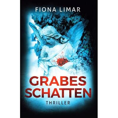 Brandenburg-Krimis / Grabesschatten, Taschenbuch von Fiona Limar, Epubli, 978-3-7531-4584-6
