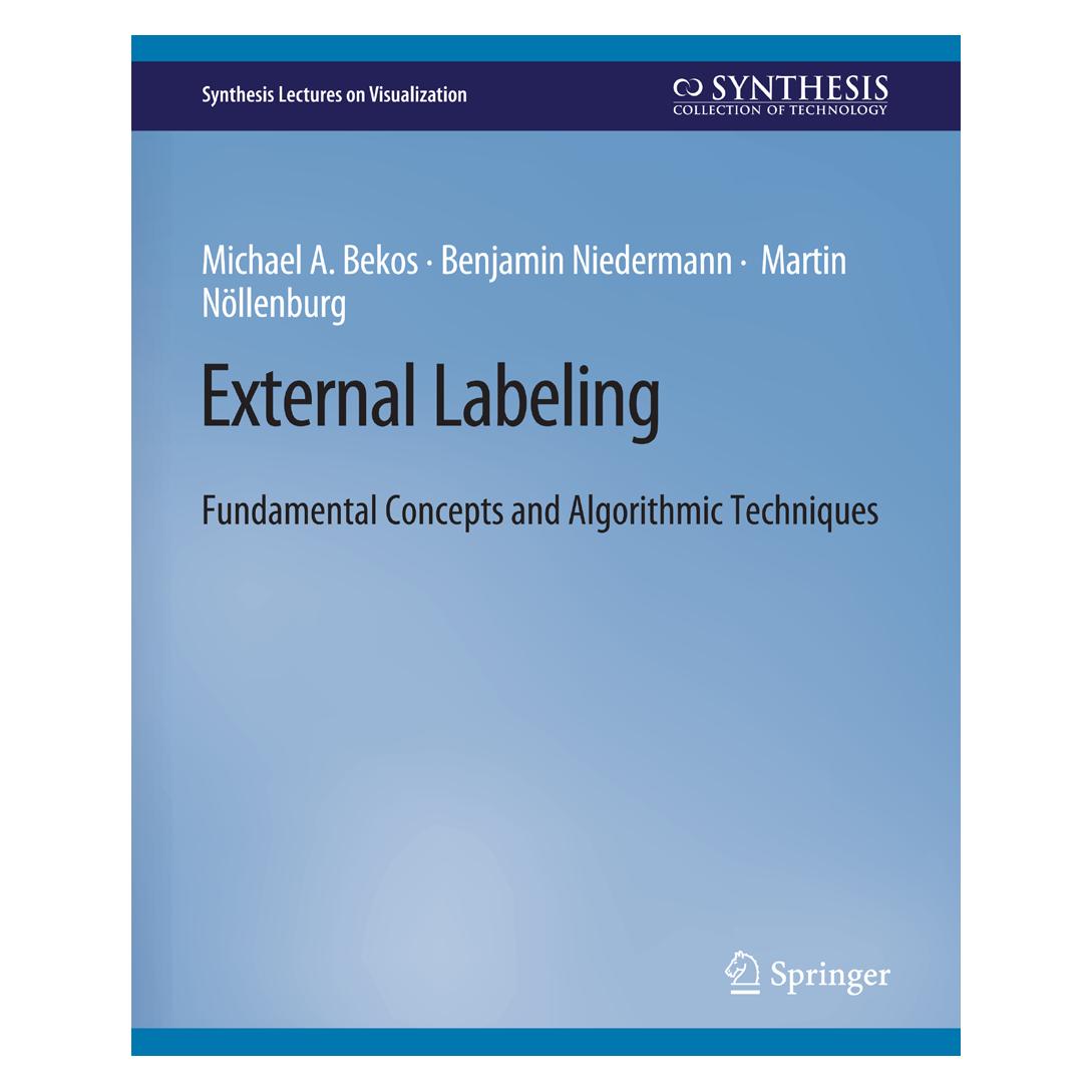 Springer External Labeling (Englisch, Softcover, Benjamin Niedermann, Martin Nöllenburg, Michael A. Bekos) (56859473)