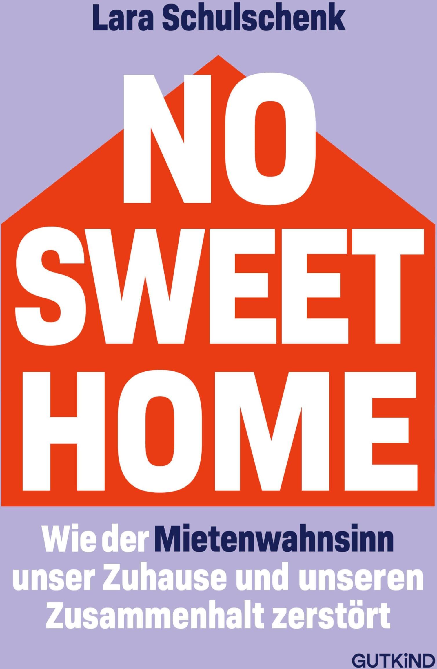 Lara Schulschenk - No Sweet Home: Wie der Mietenwahnsinn unser Zuhause und unseren Zusammenhalt zerstört Das Buch zum Thema Nr. 1, wenn es um soziale Gerechtigkeit geht - Preis vom 09.10.2026 07:28:09 h