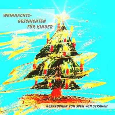Weihnachtsgeschichten für Kinder - , Audio, 4250618810362
