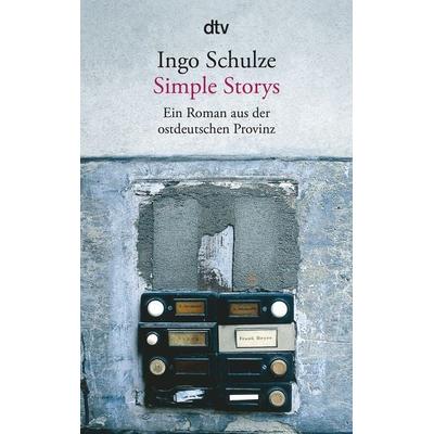 Simple Storys, Taschenbuch von Ingo Schulze, dtv
