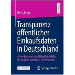 Transparenz öffentlicher Einkaufsdaten in Deutschland, Fachbücher von Britta Reuter