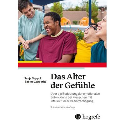 Das Alter der Gefühle, Taschenbuch von Tanja Sappok,Sabine Zepperitz, Hogrefe AG, 978-3-456-86466-2
