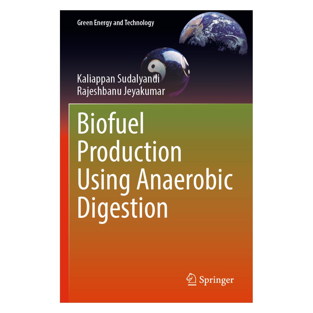 Springer Biofuel Production Using Anaerobic Digestion (Englisch, Softcover, Kaliappan Sudalyandi, Rajeshbanu Jeyakumar) (56963874)