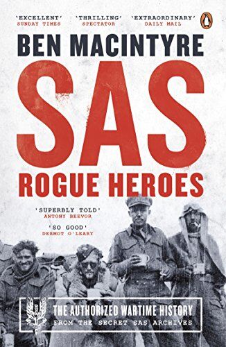 Ben Macintyre - SAS: Rogue Heroes - the Authorized Wartime History - Preis vom 09.10.2026 07:28:09 h
