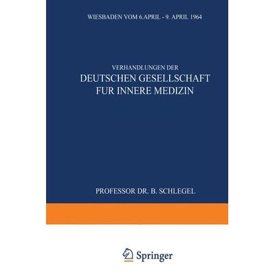 Verhandlungen der Deutschen Gesellschaft für Innere Medizin, Set von med. habil. Bernhard Schlegel, Bergmann, J F, 978-3-8070-0256-9