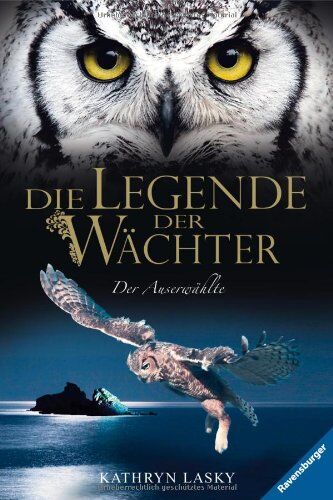 Kathryn Lasky - Die Legende der Wächter 10: Der Auserwählte - Preis vom 10.10.2026 11:48:34 h