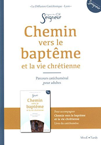 Diffusion catéchistique de Lyon - Chemin vers le baptême et la vie chrétienne : parcours catéchuménal pour adultes : livre de l'accompagnateur - Preis vom 16.10.2026 11:41:07 h