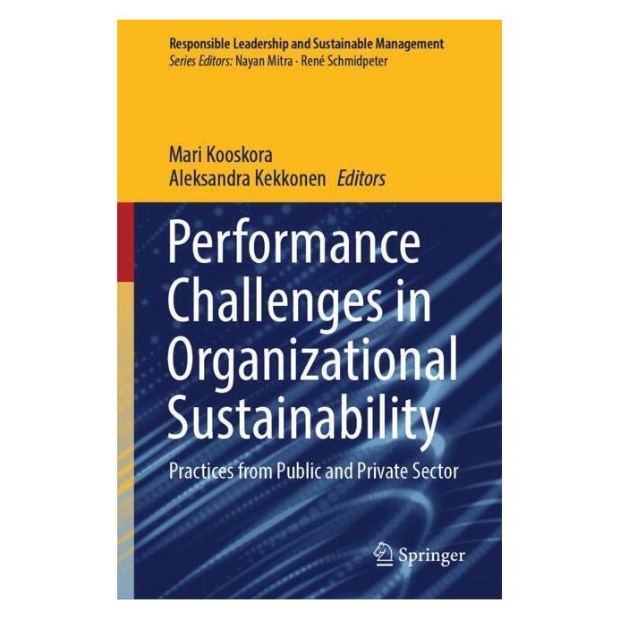 Springer Performance Challenges in Organizational Sustainability (Englisch, Hardcover, Aleksandra Kekkonen, Mari Kooskora) (62778929)