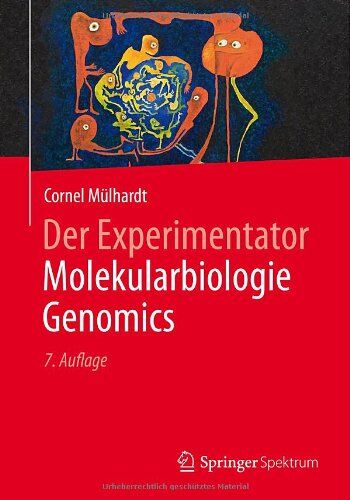 Cornel Mülhardt - Der Experimentator Molekularbiologie / Genomics - Preis vom 06.10.2026 07:26:00 h