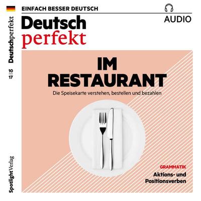 Deutsch lernen Audio - Im Restaurant - Spotlight Verlag, Audio, 4057664210975