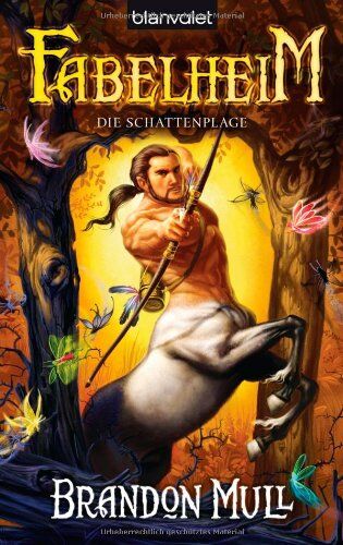 Brandon Mull - Fabelheim: Die Schattenplage - Preis vom 12.10.2026 11:37:12 h