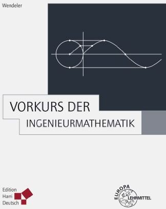 Jürgen Wendeler - Vorkurs der Ingenieurmathematik - Preis vom 15.10.2026 23:06:25 h