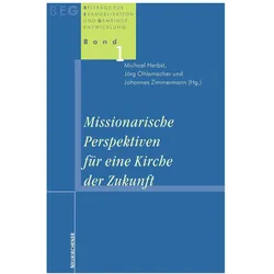 Missionarische Perspektiven für eine Kirche der Zukunft, Fachbücher