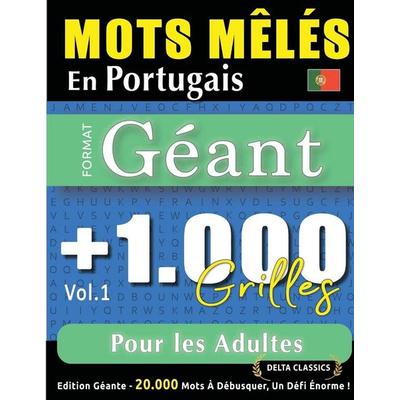 MOTS MÊLÉS EN PORTUGAIS FORMAT GÉANT, Taschenbuch von Delta Classics, Linguas Classics