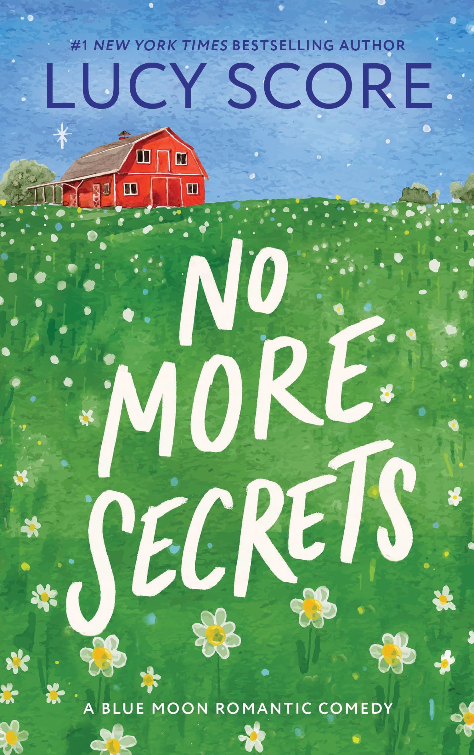 Lucy Score - No More Secrets: A Small Town Opposites Attract Romcom (Blue Moon) - Preis vom 02.10.2026 23:42:20 h