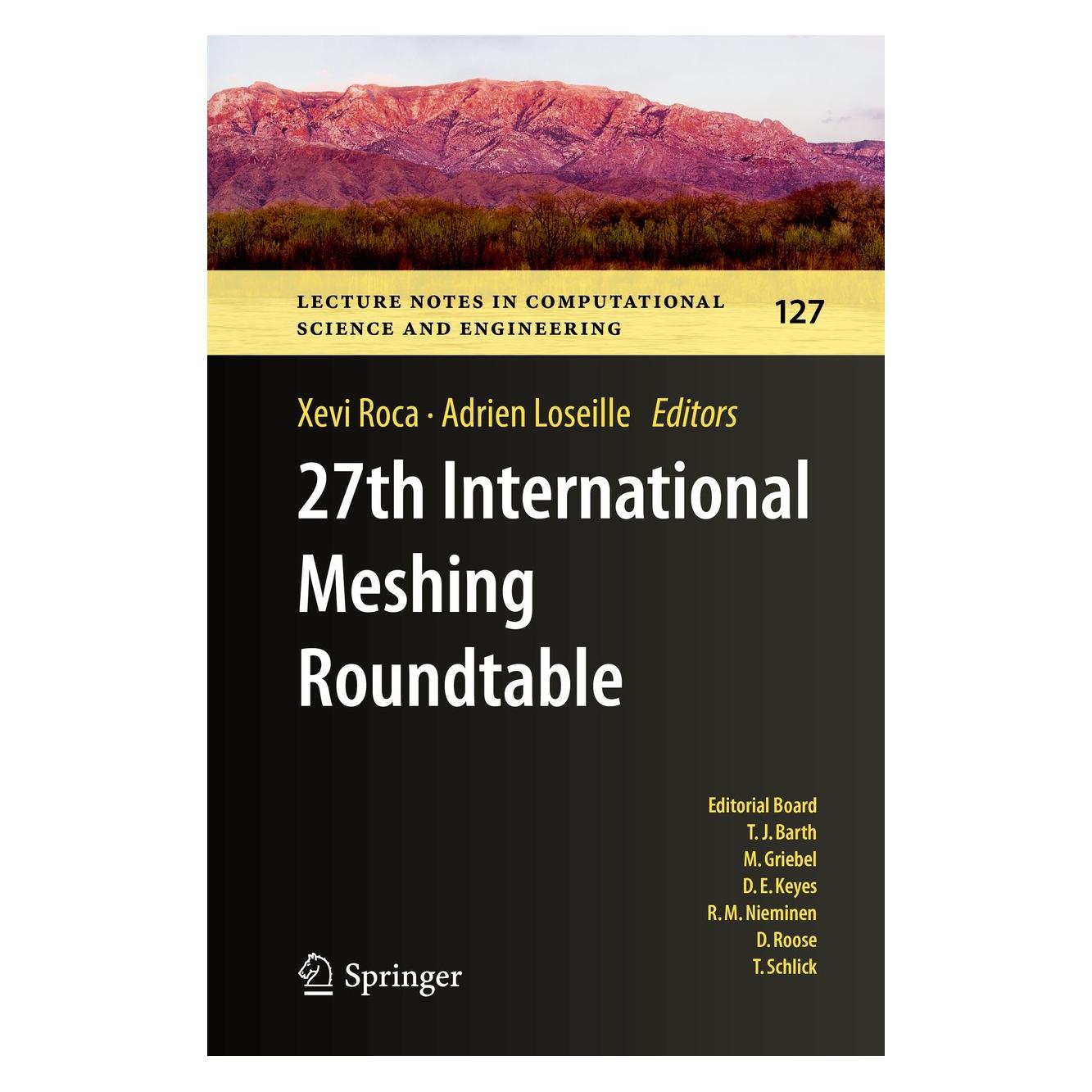 Springer 27th International Meshing Roundtable (Englisch, Hardcover, Adrien Loseille, Xevi Roca) (9783030139919)