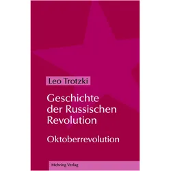 Geschichte der Russischen Revolution, Fachbücher von Leo Trotzki