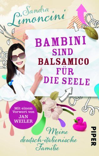 Sandra Limoncini - Bambini sind Balsamico für die Seele: Meine deutsch-italienische Familie - Preis vom 19.10.2026 19:33:35 h
