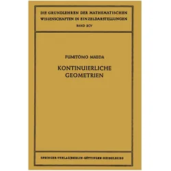 Kontinuierliche Geometrien, Fachbücher von Fumitomo Maeda