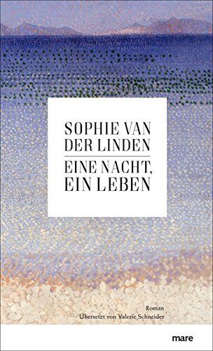 Sophie Van der Linden - Eine Nacht, ein Leben - Preis vom 05.10.2026 03:47:11 h