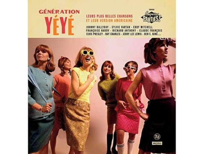 GENERATION YEYE - SURPRISES PARTIES