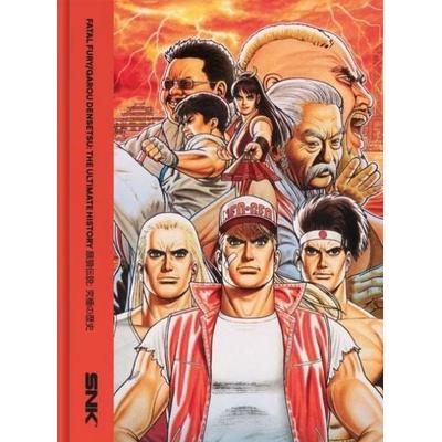 Fatal Fury/Garou Densetsu: The Ultimate History, Gebundene Ausgabe von Bitmap Books, Bitmap Books, 978-1-06-843780-9