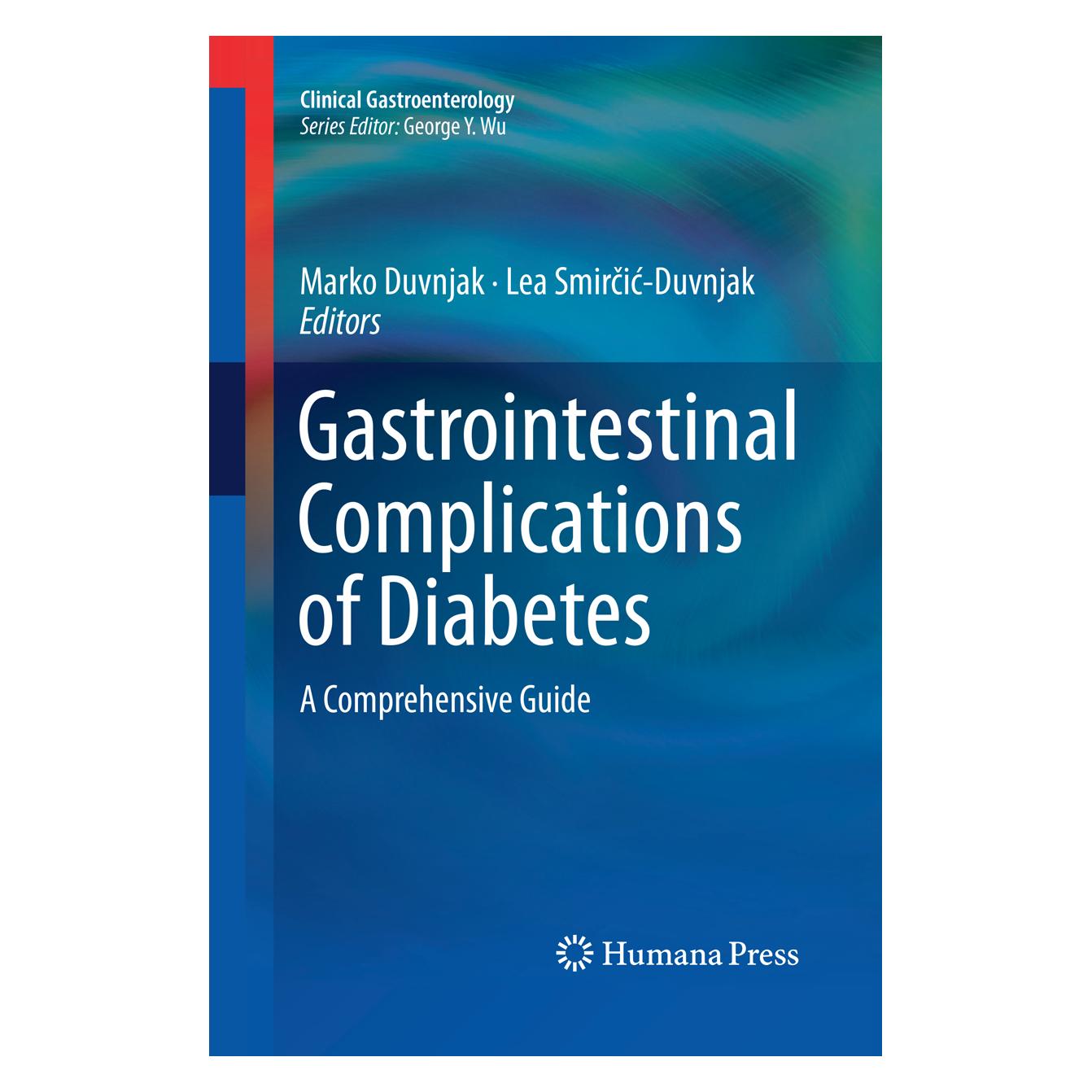 Springer Gastrointestinal Complications of Diabetes (Englisch, Softcover, Lea Smircic-Duvnjak, Marko Duvnjak) (56078731)