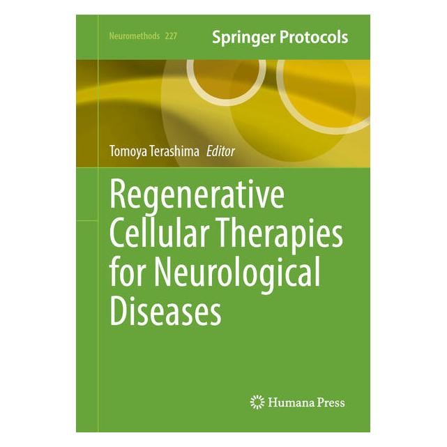 Springer Regenerative Cellular Therapies for Neurological Diseases (Englisch, Hardcover, Tomoya Terashima) (60320878)