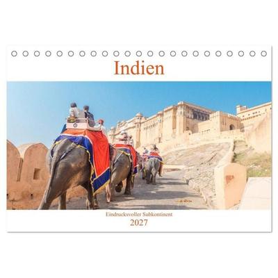 Indien - Eindrucksvoller Subkontinent (Tischkalender 2027 DIN A5 quer), CALVENDO Monatskalender