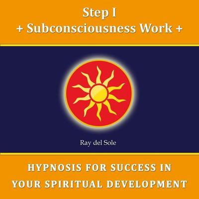 Step I Subconsciousness Work - Falco Wisskirchen, Audio, 4061707384776