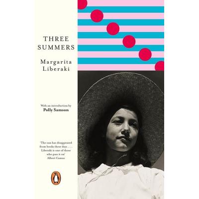 Three Summers, Taschenbuch von Margarita Liberaki, Penguin Books Ltd, 978-0-241-47506-5