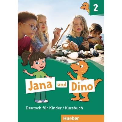 Jana und Dino 2, Taschenbuch von Manuela Georgiakaki,Michael Priesteroth, Hueber, 978-3-19-201061-3