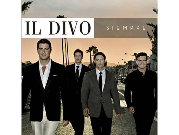 Il Divo - Siempre