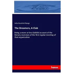 The Dreamers, A Club, Sachbücher von John Kendrick Bangs