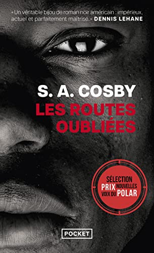 Cosby, S. A. - Les routes oubliées - Preis vom 13.10.2026 11:25:28 h