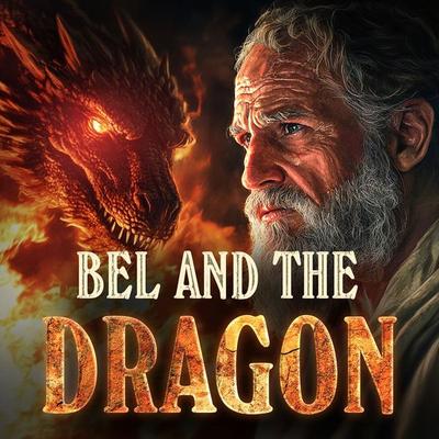 Bel And The Dragon - Christopher Glyn, Audio, 4069828509979
