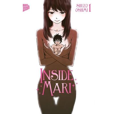 Inside Mari 1, Taschenbuch von Shuzo Oshimi, Manga Cult
