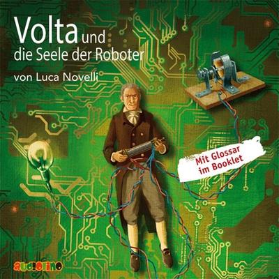Volta und die Seele der Roboter - Luca Novelli, Audio, 4057664026200