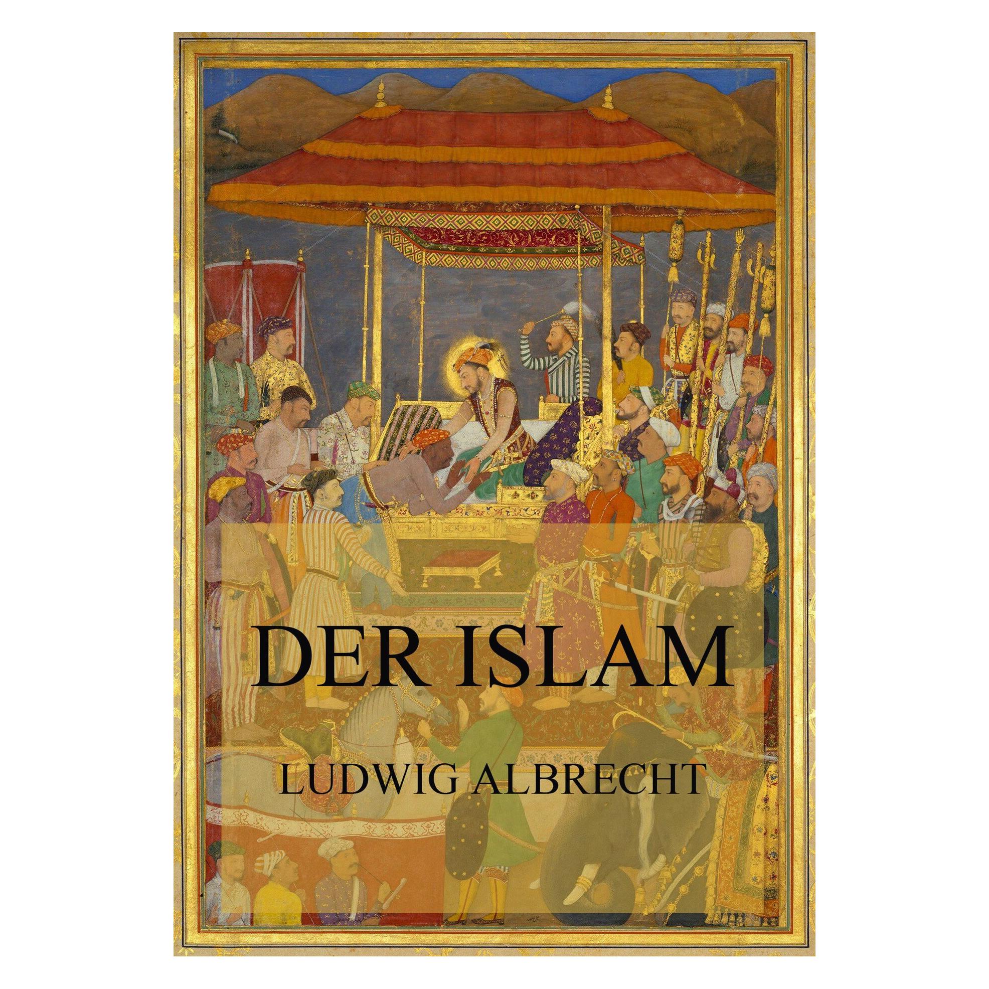Jazzybee Der Islam (Ludwig Albrecht, Deutsch) (56836895)