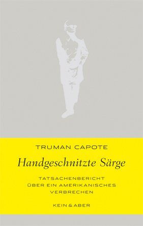 Truman Capote - Handgeschnitzte Särge - Preis vom 17.10.2026 19:25:27 h