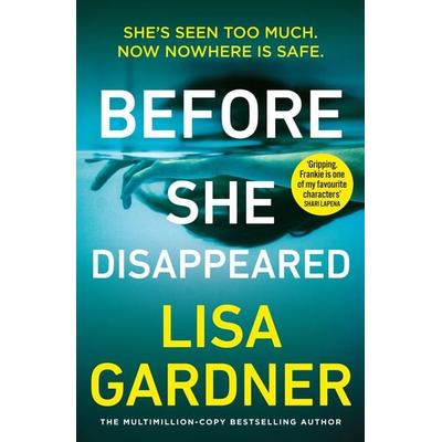 Gardner, L: Before She Disappeared, Taschenbuch von Lisa Gardner, Vermilion
