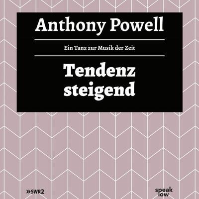 Tendenz steigend - Anthony Powell, Audio, 9783940018526