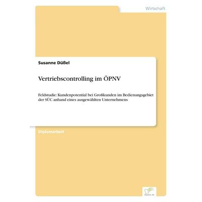 Vertriebscontrolling im ÖPNV, Taschenbuch von Susanne Düssel, GRIN, 978-3-8386-2112-8