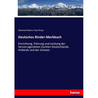 Deutsches Rinder-Merkbuch, Taschenbuch von Eberhard Ramm,Paul Parey, Hansebooks, 978-3-7434-2689-4