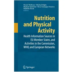 Nutrition and Physical Activity, Fachbücher von Nicole Wolfram, Michael Sjöström, Michael Rigby