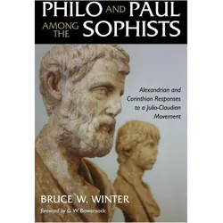 Philo and Paul Among the Sophists, Sachbücher von Bruce W. Winter