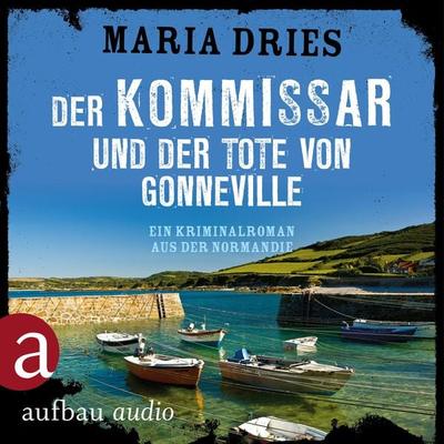 Der Kommissar und der Tote von Gonneville - Ein Kriminalroman aus der Normandie - Maria Dries, Audio, 9783961050611